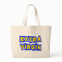 Extra Virgin Tote Bag