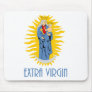 Extra Virgin Mary Madonna Jesus Gift Mousepad