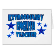 EXTRAORDINARY ENGLISH TEACHER CARDS