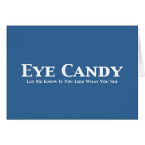 Eye Candy Gifts cards by Funny_Gifts Eye Candy Gifts cards