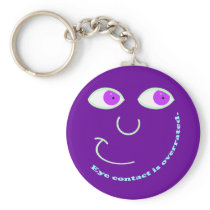 Eye Contact is Overrated Keychain