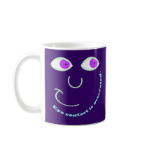 Eye Contact is Overrated Mugs