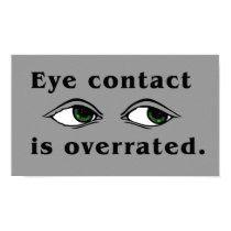 Eye Contact Poster posters by autistart Eye Contact Poster posters