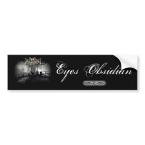 Eyes Obsidian bumper stickers by Eyes_Obsidian Eyes Obsidian bumper stickers