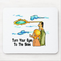 Eyes To The Skies Mouse Pad