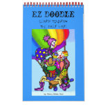 EZ Doodle - Learn To Draw The Easy Way! Calendar EZ Doodle - Learn To Draw The Easy Way! Calendar