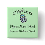 EZ Weight Loss 101 - Name Badge buttons