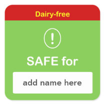 f1 - SAFE FOOD LABEL w/ Custom Name ~ DAIRY-FREE. Square Stickers