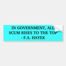 F.A. Hayek Quote Bumper Stickers