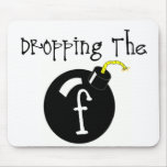F Bomb Mousepads