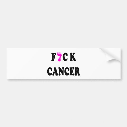 F*ck Cancer bold Bumper Sticker Zazzle