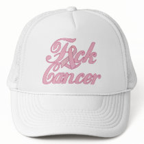 F*ck Cancer Trucker Hat