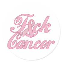 F*ck Cancer Round Sticker