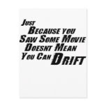 F&F Can't Drift Postcards