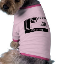 F Is For Flooring pet clothing