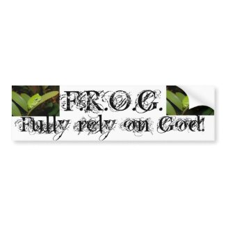 F.R.O.G. bumper sticker