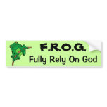 F.R.O.G. Fully Rely On God #1 bumper stickers