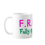 F.R.O.G., Fully Rely On God mugs