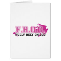 F.R.O.G. - Fully rely on God (pink) Greeting Cards