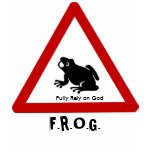 F.R.O.G. - Fully Rely on God t-shirts