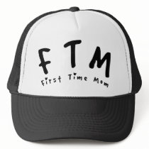F.T.M. First Time Mom hats