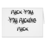 F  U, you F'n F Greeting Cards
