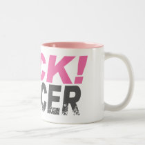 F*uck Cancer Mug mugs