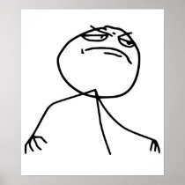 F Yea Rage Face Meme Poster