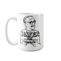 FA Hayek is My Homeboy Mug mugs