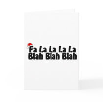 Fa La La La La Blah Blah Blah Xmas Cards