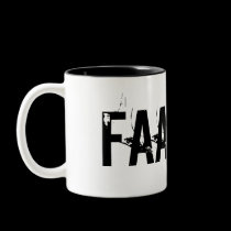 "FAAAKT!" mugs