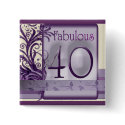 Fabulous 40 Birthday Buttons