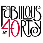 Fabulous 40 black red Sculpture Acrylic Cut Outs
