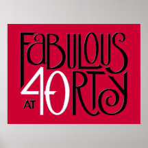Fabulous 40 black white red Poster