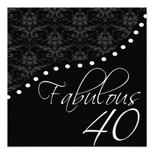 Fabulous 40 Personalized Black Birthday Party Custom Invite