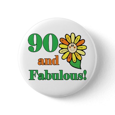 Fabulous 90th Birthday Gifts Button