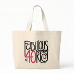 Fabulous at 40rty Bag