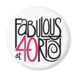 Fabulous at 40rty Magnet
