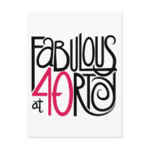 Fabulous at 40rty Postcard