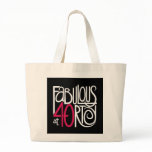 Fabulous at 40rty white Bag