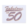Fabulous at 50 Birthday Postcard