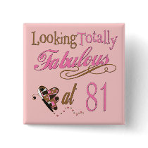 Fabulous at 81 buttons