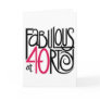 Fabulous at Forty Card