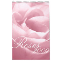 Fabulous Roses 2009 Calendar