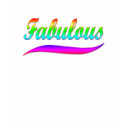 Fabulous t-shirts