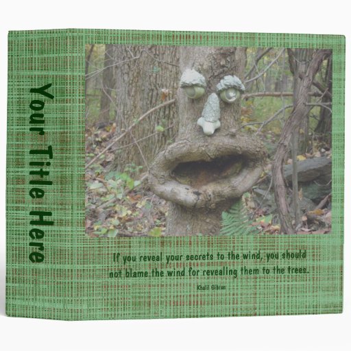 Face in the Woods Binder With Khalil Gibran Quote