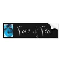 Face of Fear Bumper Sticker bumper stickers