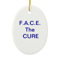 Face The Cure Ornament