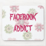 Facebook Addict Pink Floral Mousepad