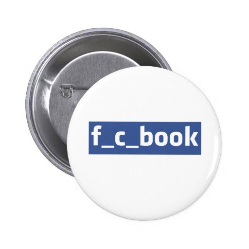 Facebook Fuckbook Button Zazzle